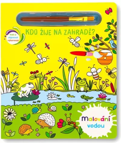 Svojtka & Co. Malování vodou: Kdo žije na zahradě? / od 2 let