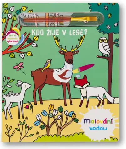 Svojtka & Co. Malování vodou: Kdo žije v lese? / od 2 let