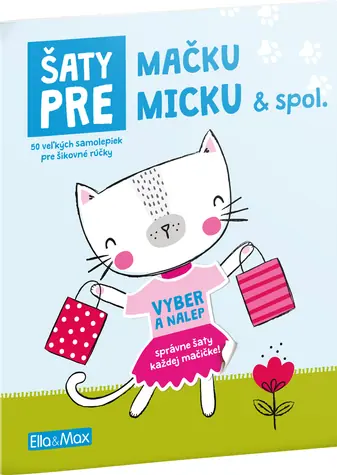 Šaty pre MAČKU MICKU ¦ Kniha samolepiek
